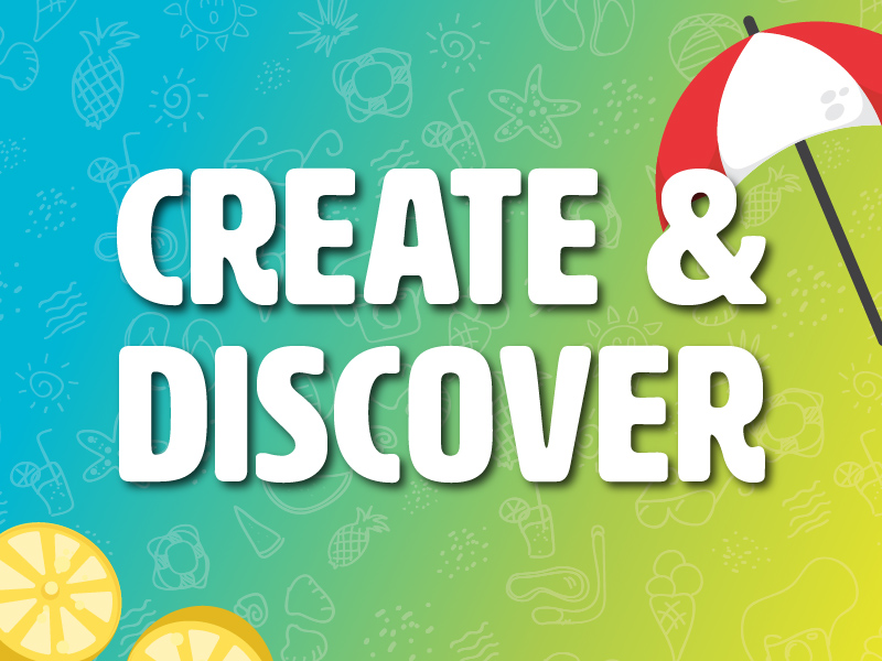 Create and Discover graphic
